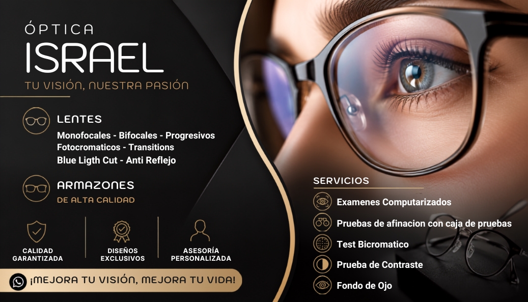 Óptica Israel Machala | Lentes y Exámenes Visuales de Alta Calidad